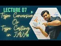 Lecture 07 Type Casting in Java in Hindi JAVA for Beginners ICSE ISC Computer Science