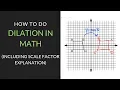 How to Dilate in Math Mathcation