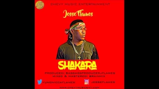 jesse flames shakara official audio