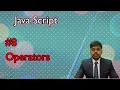 lec 8 Operators javascript JS web development all rover prasant raj