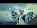 Download Lagu Fauzana - Lautan Asmara Ku [ Official Music Video ]