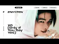 ENHYPEN – XO (Only If You Say Yes) | Acapella