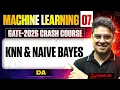 Machine Learning 07 KNN Naive Bayes DA GATE Crash Course