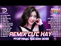 Lagu Ải Hồng Nhan Remix - BXH Nhạc Trẻ EDM Hot Trend 2025 ♫ Top 15 Bản Remix TikTok Gây Nghiện 2025