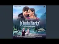 Download Lagu Khuda Hafiz