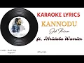 Lagu Kannodu Karaoke Lyrics ft. Job Kurian \u0026 Mridula Warrier #karaoke #lyrics #trending #malayalamsongs