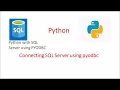 Connecting SQL Server using Python PYODBC Get the row count and data from a SQL db Table