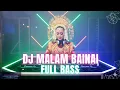 Lagu DJ Malam Bainai Remix Full Bass 2025 | Musik Viral Minang Jedag Jedug