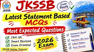 JKSSB Latest Statement Based MCQs 2026 | Most Expected J&K GK Questions | Smart Revision 🔥