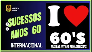 Anos 60's Vintage Vol 02 | Músicas Antigas Com Som Mixado e Remasterizado