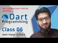 Dart for Beginners to Advance User Input Lecture 06 Master Academy