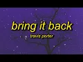 Download Lagu Travis Porter - Act Fool/Bring It Back (sped up) Lyrics