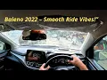 Maruti Suzuki Baleno 2022 – Real Life Drive Test \u0026 Performance Review 🚗 Day 6/30