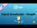 UiPath Inject JS Script How to execute JavaScript Code in UiPath Java Script Code in UiPath
