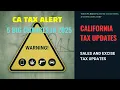 California Tax Changes 2025-2026 Key Sales Excise Tax Updates