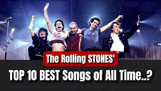 The Rolling Stones 10 BEST Songs Of All Time 