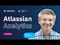 Atlassian Analytics Webinar October 2025
