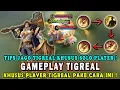 Download Lagu CARA MONTAGE TIGREAL TOP GLOBAL❗TIPS JAGO COMBO TIGREAL❗TUTORIAL GAMEPLAY TOP GLOBAL TIGREAL - MLBB
