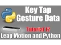 Key Tap Gesture - Leap Motion and Python Tutorial 12