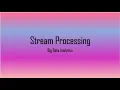 Stream Processing Mining Data Streams Big Data Analytics in telugu