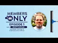 Members Only The EverWash Podcast Episode 1