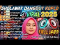 Download Lagu SHOLAWAT NABI PELANCAR REZEKI SHOLAWAT MERDU VERSI DANGDUT KOPLO FULL ALBUM TERPOPULER 2025