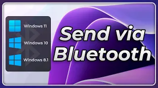 How to Send Files via Bluetooth on Windows Easy Tutorial