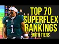 Top 70 SuperFlex Fantasy Football Rankings Tiers - 2023 Fantasy Football