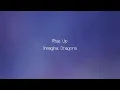 Imagine Dragons - Rise Up - Lyrics