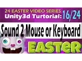 Unity3D Tutorial How do I add sound to Mouse and Keyboard