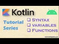 Kotlin - Syntax variables and functions