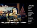 Download Lagu Lala Atila Full Album Campursari Terbaru - Kedhaton Musik