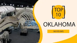 Top 10 Best Museums in Oklahoma USA - English