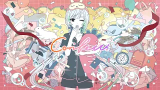 Confetti feat.箱庭コト / TOKOTOKO（西沢さんP）
