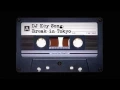 DJ Key Song - Break in Tokyo 2012
