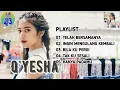 Lagu Q'YESHA Band full album - Lagu Pop Indonesia