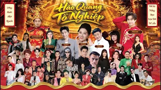 Hào Quang Tổ Nghiệp - Nhiều Ca Sĩ | Chỉ Ước Mong Sao Nghệ Thật Mãi Trường Tồn...