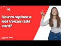 How to replace a lost Verizon SIM card - Step by Step