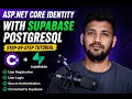 ASP NET Core Identity with Supabase PostgreSQL Login Registration Tutorial NET 9