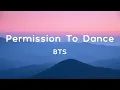 Download Lagu BTS - Permission to Dance (Lyrics)