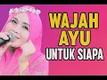 Download Lagu WAJAH AYU UNTUK SIAPA - ELHAWA KASIDAH (VOCAL EVA)