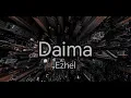Daima - Ezhel //(sözleri) //(lyrics)//