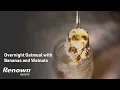 Download Lagu Overnight Oatmeal With Banana and Walnuts