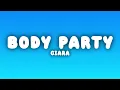 Ciara - Body Party (Lyrics)