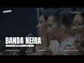 Download Lagu PESTAPORA 2023 - BANDA NEIRA DIBAWAKAN OLEH ANANDA BADUDU LIVE PERFORMANCE