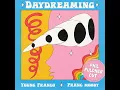 Daydreaming (Phil Fuldner Remix)