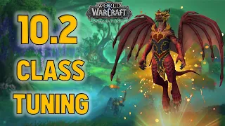 10 2 PTR Patch Notes - Class Tuning Dragonflight PTR