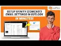 How to do Xfinity Comcast Email Settings for Outlook Help Email Tales