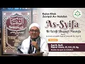 Download Lagu [Maulid \u0026 Gebyar Shalawat] Kajian kitab As-Syifa Bita'rifi Al huquqi Al Mustafa
