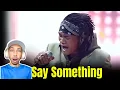 Download Lagu Jong Madaliday - Say Something | The Clash | ZuluModo REACTION
